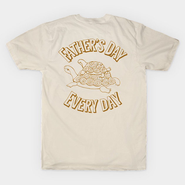 Father’s Day every day by WordFandom